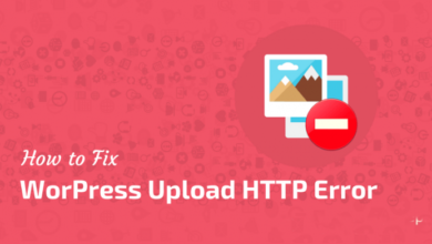 Photo of How to Fix the HTTP Image Upload Error in WordPress