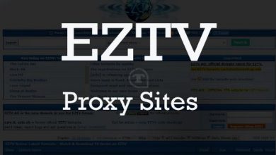 Photo of EZTV Proxy & Mirror Sites List and EZTV Alternatives Unblock [Updated 2021]