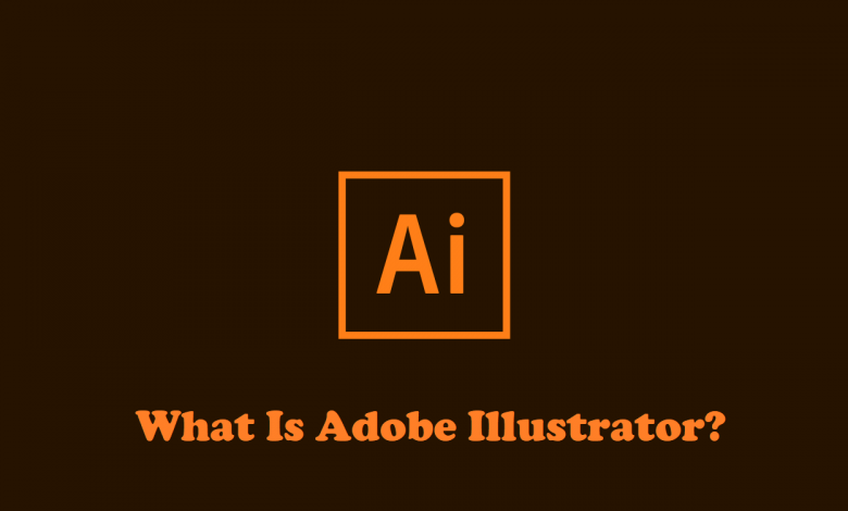 what is Adobe Illustrator