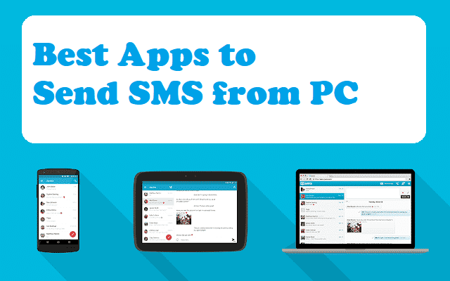 Best Apps to Send SMS from PC
