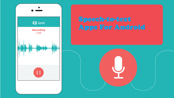 Speech-to-text Apps