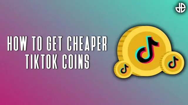 What Are TikTok Coins? How to Get TikTok Coins Cheap