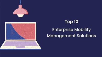 Photo of Top 10 Enterprise Mobility Solutions And Management Services In 2023