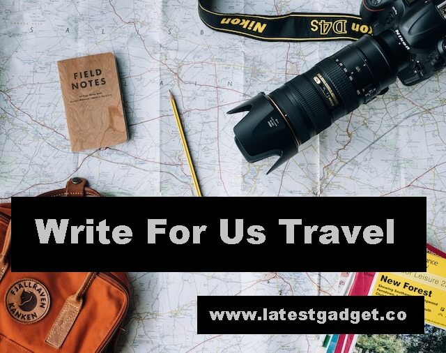 Write For Us Travel