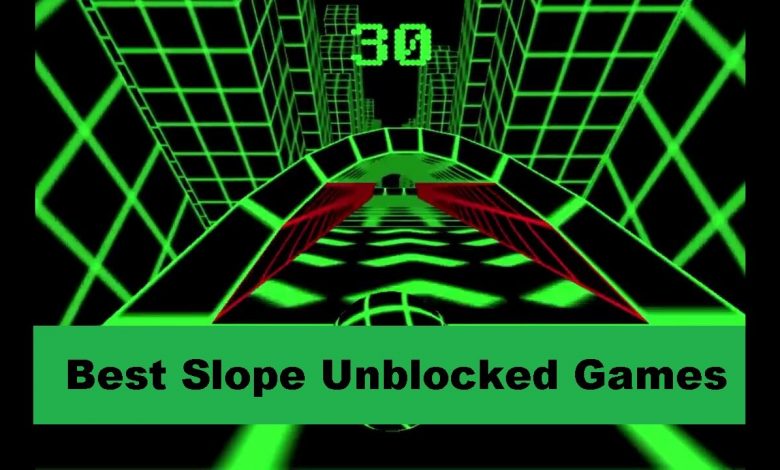 The Best Slope Unblocked Online Games 2023 (Complete).