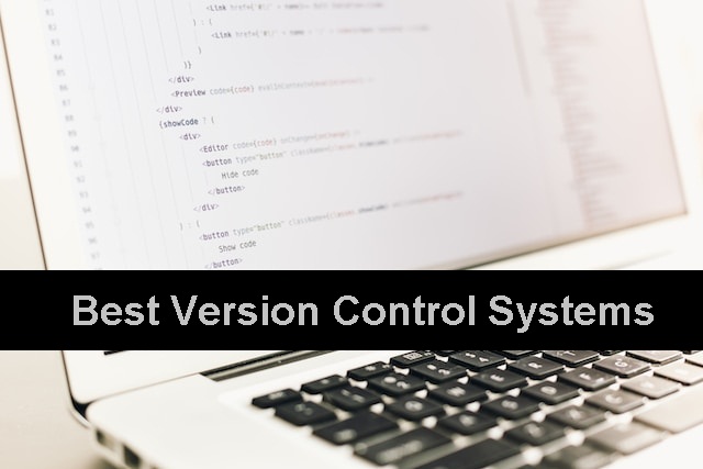 Best Version Control Systems