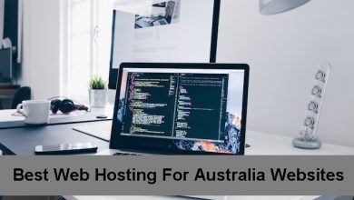 Photo of Top 10 Web Hosting For Australia Websites In 2023