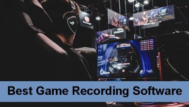 Photo of Best Game Recording Software In 2023 – Top 10