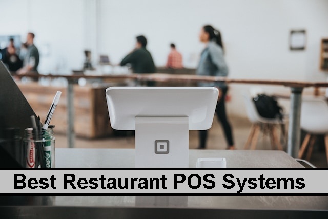 Best Restaurant POS Systems