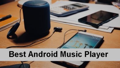 Photo of Best Android Music Player In 2023 – Top 10