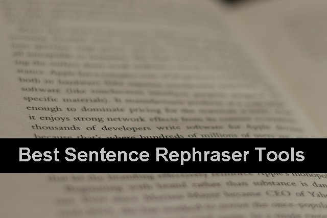 Best Sentence Rephraser Tools