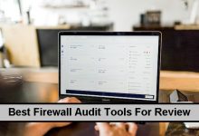Photo of Best Firewall Audit Tools For Review – Top 10