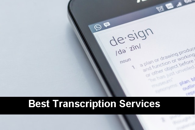 Best Transcription Services